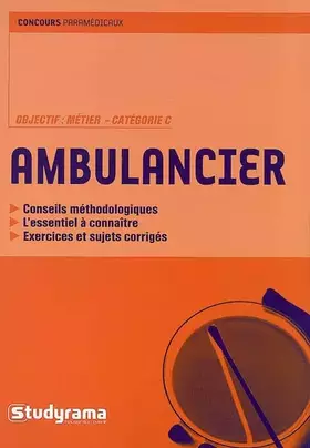 Couverture du produit · Ambulancier: objectif métier catégorie C