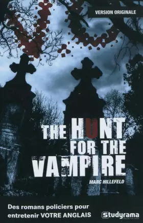 Couverture du produit · The hunt for the vampire