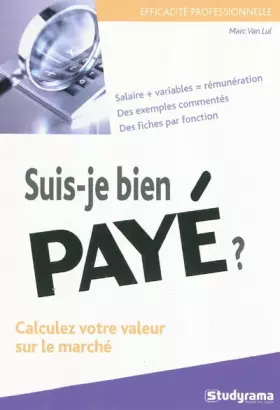 Couverture du produit · Suis-Je Bien Paye ?