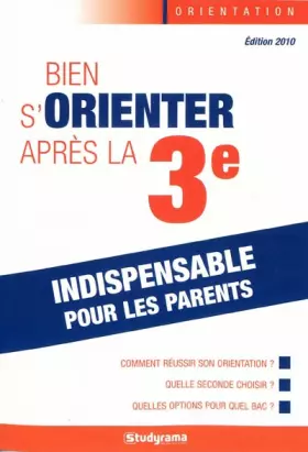 Couverture du produit · Bien s'orienter apres la 3e