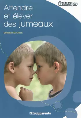 Couverture du produit · Attendre et elever des jumeaux