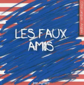 Couverture du produit · Les faux amis