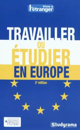 Couverture du produit · Travailler ou étudier en Europe