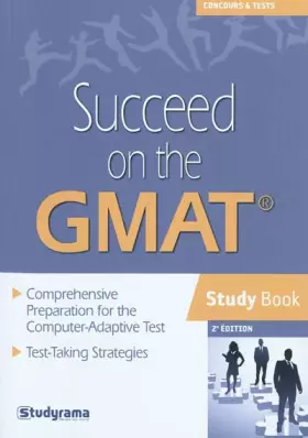 Couverture du produit · Succeed on the GMAT : Study Book