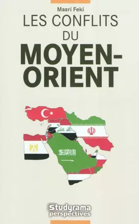 Couverture du produit · Les conflits du Moyen-Orient