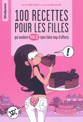 Couverture du produit · 100 recettes pour les filles