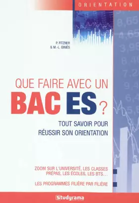 Couverture du produit · Que faire avec un bac ES ?