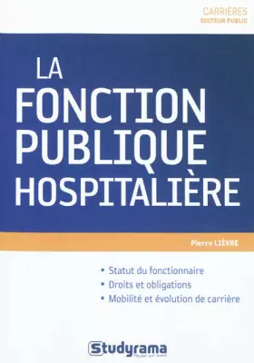 Couverture du produit · La fonction publique hospitalière