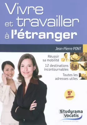 Couverture du produit · Vivre et travailler à l'étranger