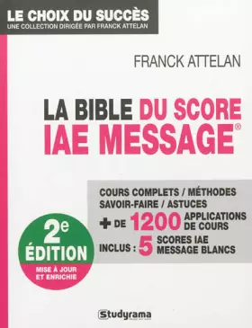 Couverture du produit · La Bible du Score IAE Message