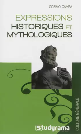 Couverture du produit · Expressions historiques et mythologiques