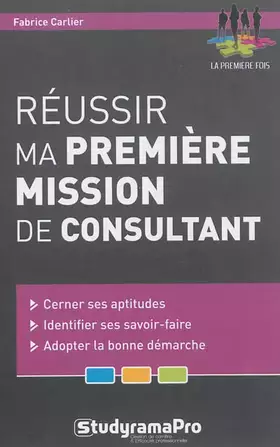 Couverture du produit · Réussir ma première mission de consultant