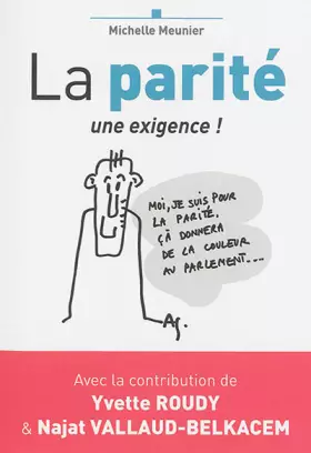 Couverture du produit · La parité : Une exigence