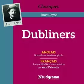 Couverture du produit · Dubliners: anglais - Recueil de nouvelles en version originale