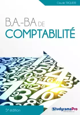 Couverture du produit · B.A.-BA de comptabilité: pour tous les gestionnaires débutants