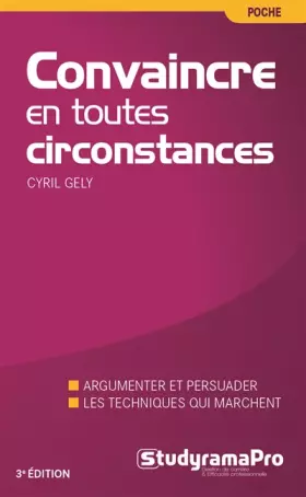 Couverture du produit · Convaincre en toutes circonstances
