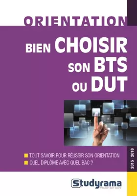 Couverture du produit · Bien choisir son BTS ou son DUT