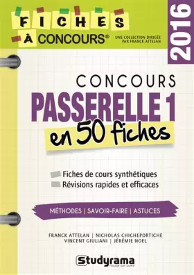 Couverture du produit · Concours passerelle 1 en 50 fiches 2016