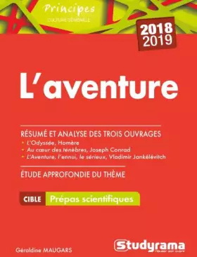 Couverture du produit · L'aventure : Thèmes prépas scientifiques 2018-2019
