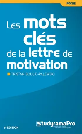 Couverture du produit · Les mots clés de la lettre de motivation