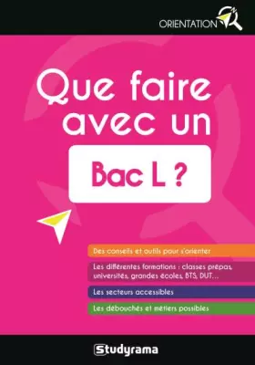 Couverture du produit · Que faire avec un bac l ?