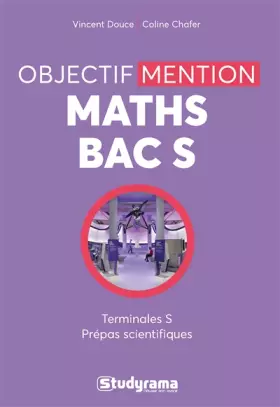 Couverture du produit · Objectif mention maths bas S: Trerminales S Prépas scientifiques
