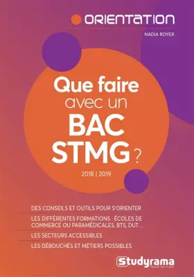 Couverture du produit · Que faire avec un Bac STMG ?