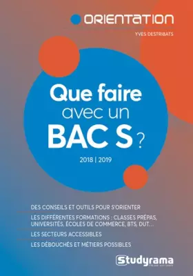 Couverture du produit · Que faire avec un Bac S ?