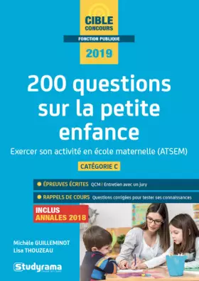 Couverture du produit · 200 questions sur la petite enfance 2019