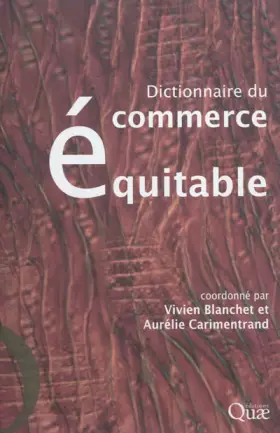 Couverture du produit · Dictionnaire du commerce équitable