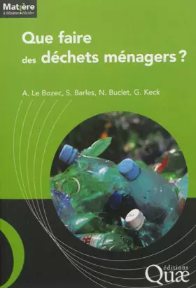 Couverture du produit · Que faire des déchets ménagers ?