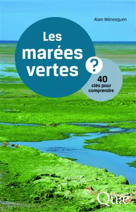 Couverture du produit · Les marées vertes ?: 40 clés pour comprendre