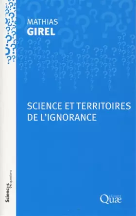 Couverture du produit · Science et territoires de l'ignorance