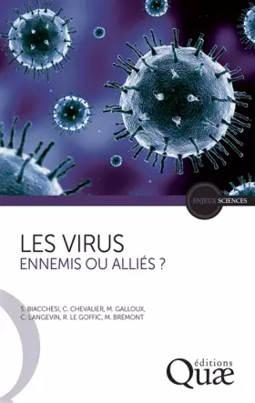 Couverture du produit · Les virus: Ennemis ou alliés ?