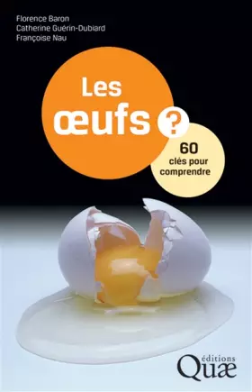 Couverture du produit · Les oeufs: 60 clés pour comprendre