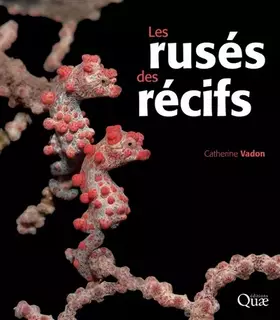 Couverture du produit · Les rusés des récifs