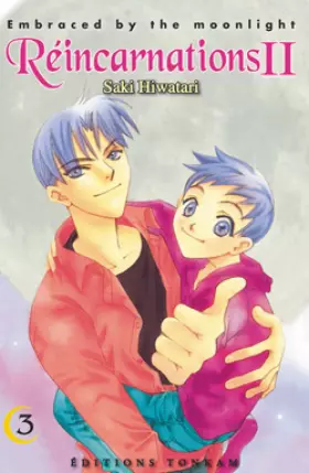 Couverture du produit · Embraced by the moonlight : Réincarnations II T03
