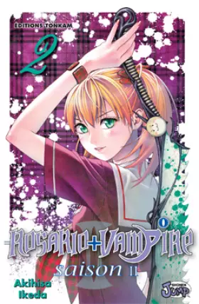 Couverture du produit · Rosario + Vampire, Saison 2, Tome 2 :