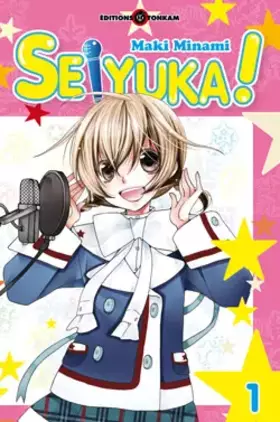 Couverture du produit · Seiyuka ! 01
