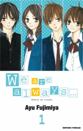 Couverture du produit · We are always T01