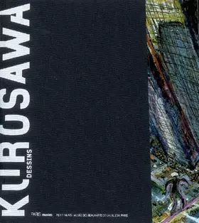 Couverture du produit · Akira Kurosawa: Dessins