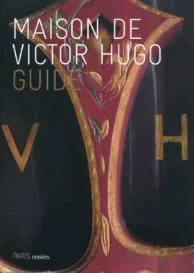 Couverture du produit · maison de victor hugo - guide (fr) (ne)