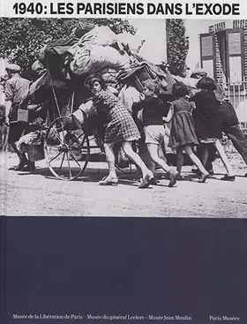 Couverture du produit · Parisiens dans l'exode (Les)