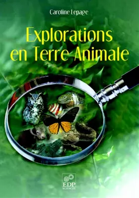 Couverture du produit · Explorations en Terre Animale