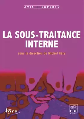 Couverture du produit · La Sous Traitance Interne