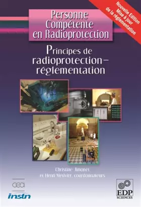 Couverture du produit · Principes de radioprotection - réglementation