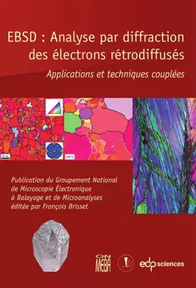 Couverture du produit · EBSD ANALYSE PAR DIFFRACTION DES ELECTRONS RETRODIFFUSES (0)