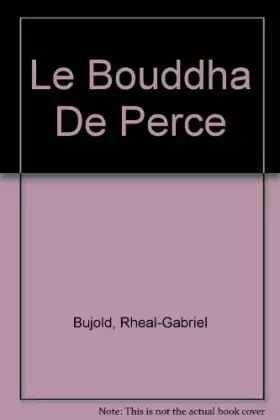 Couverture du produit · Le Bouddha De Perce