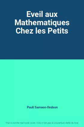 Couverture du produit · Eveil aux Mathematiques Chez les Petits