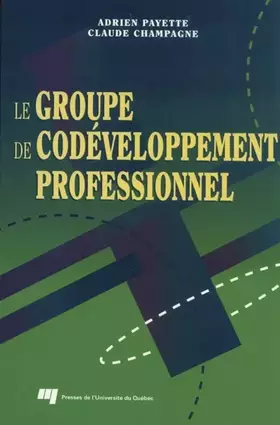 Couverture du produit · GROUPE DE CODEVELOPPEMENT PROFESSIONNEL
